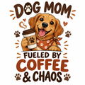 Dog Mom Fueled by Coffee and Chaos t-shirt design